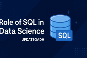 Role of SQL in Data Science