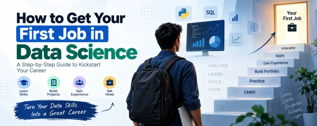 How to Get Your First Job in Data Science