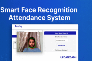 Face Recognition Attendance System