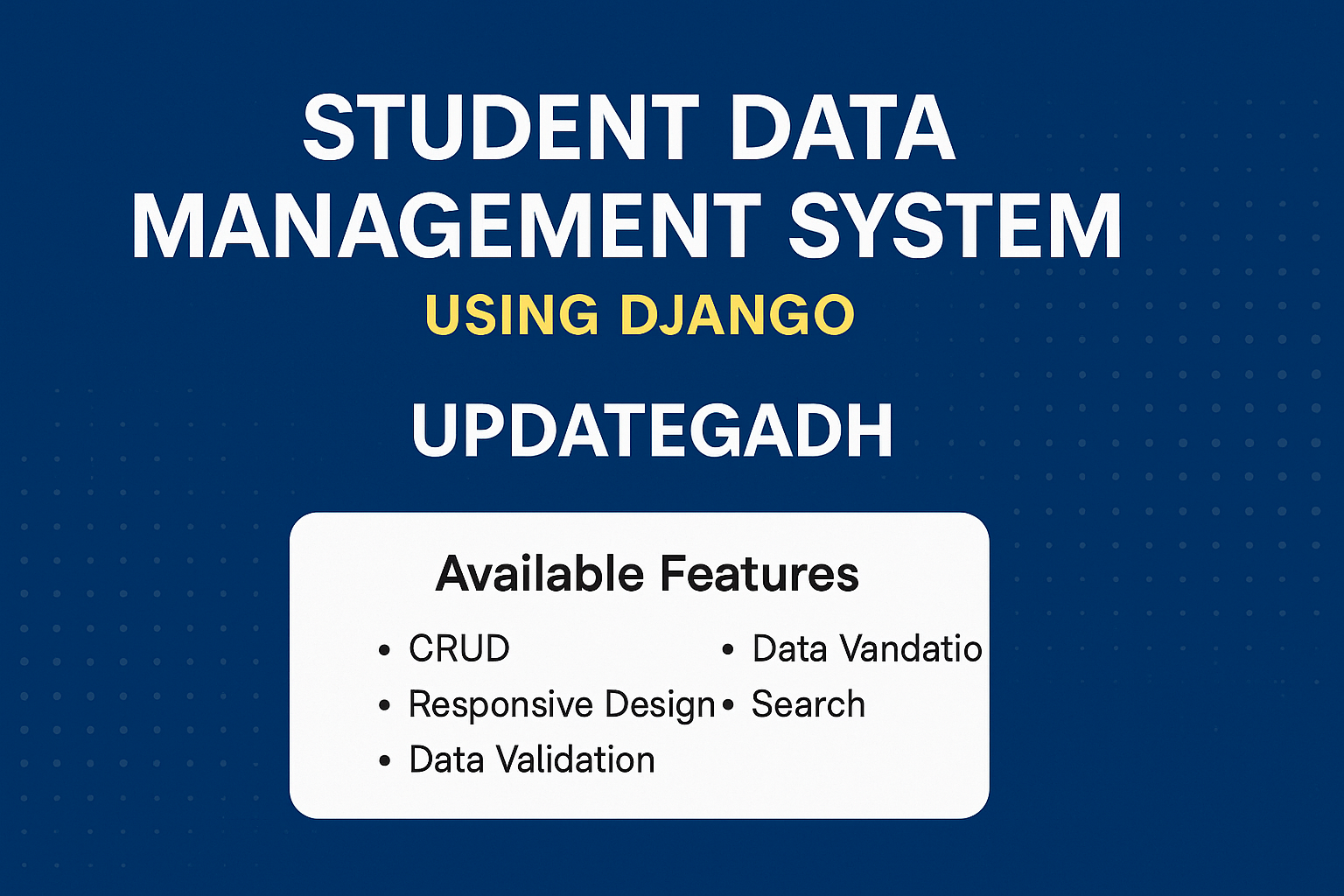 Student Data Management System Using Django