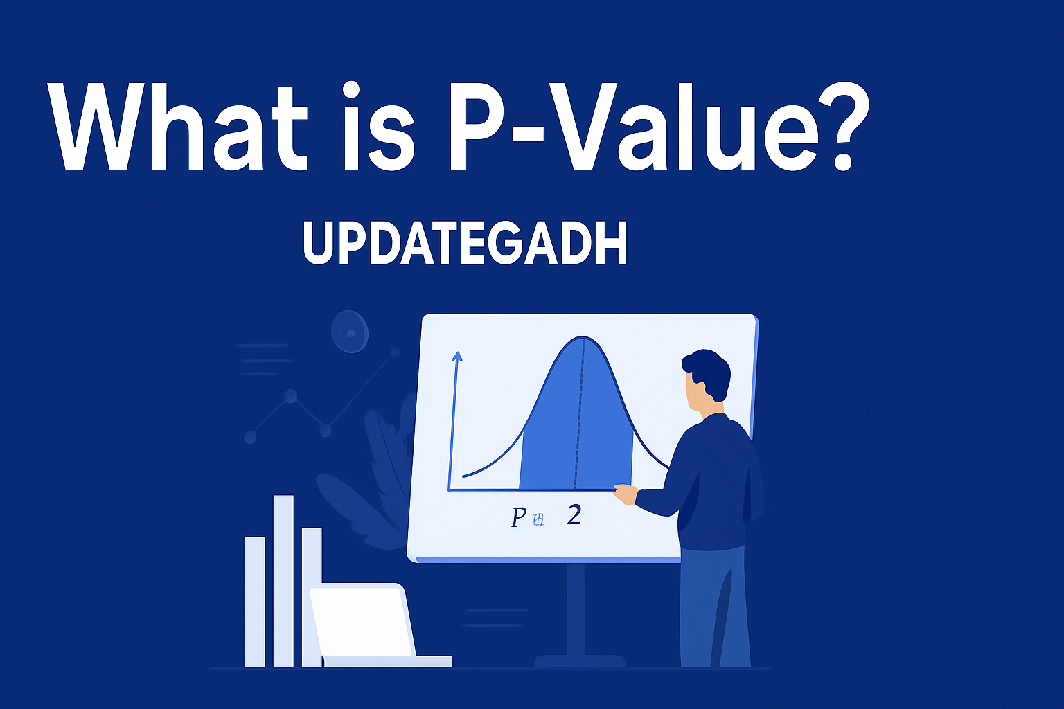 What is P-Value