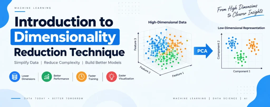 Introduction to Dimensionality Reduction Technique