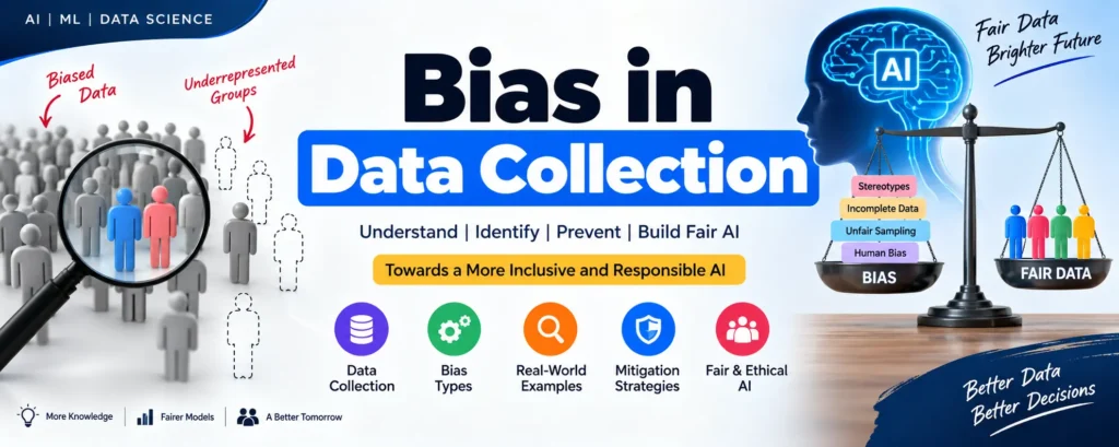 Bias in Data Collection