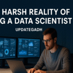 The Harsh Reality of Being a Data Scientist
