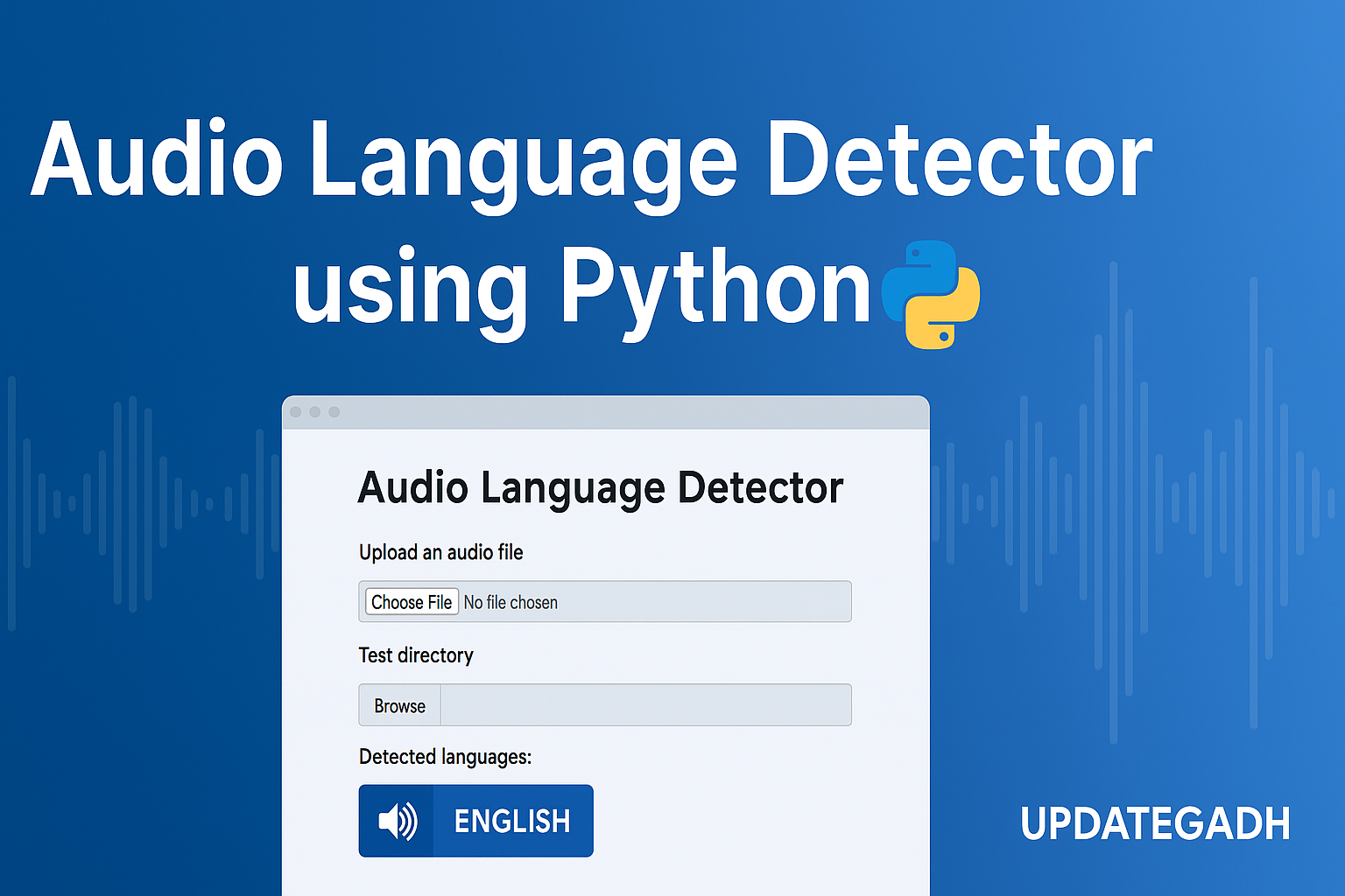 Audio Language Detector using Python