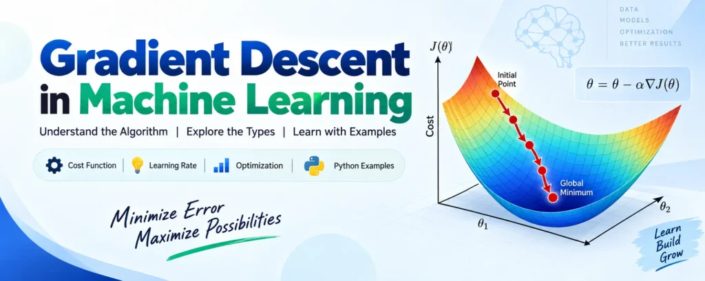 Gradient Descent in Machine Learning