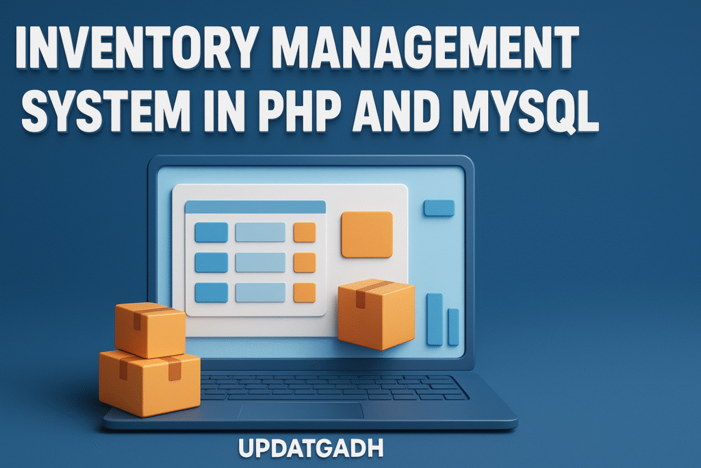 Best Inventory Management System in PHP and MySQL – A Complete ...