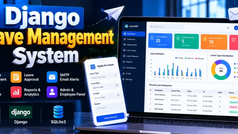 Leave Management System Using Django and Python