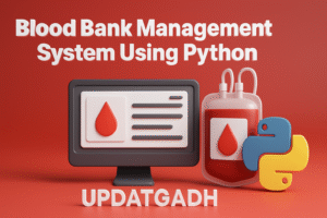 Blood Bank Management System Using Python