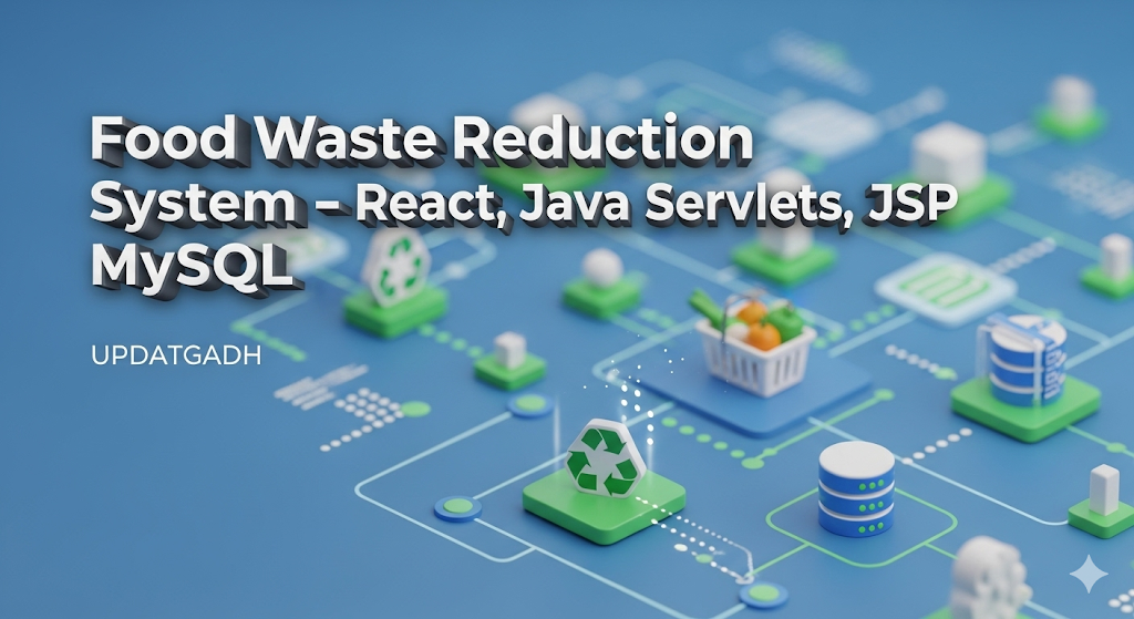 Food Waste Reduction System – React, Java Servlets, JSP, MySQL