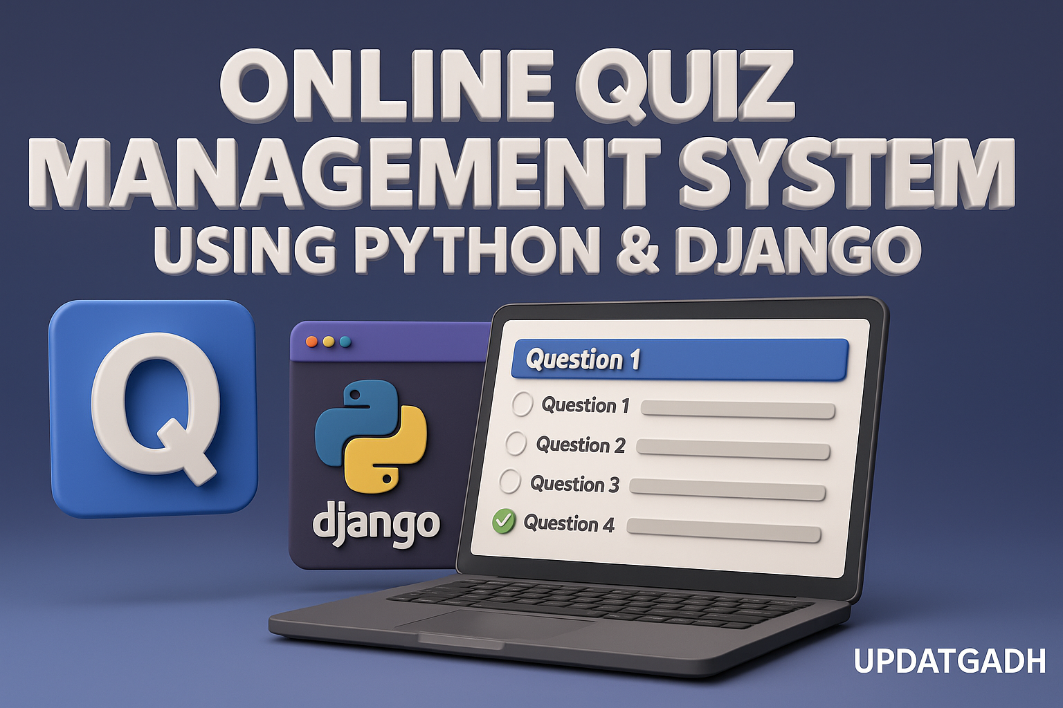 Online Quiz Management System Using Python & Django