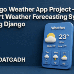 Weather app using Django - Python
