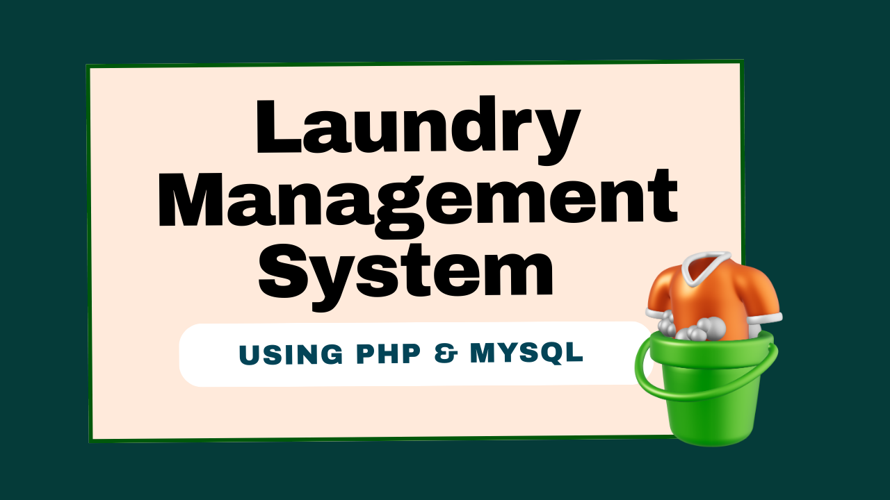 Laundry Management System Using PHP and MySQL