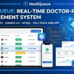 Real-Time Medical Queue & Appointment System with Django