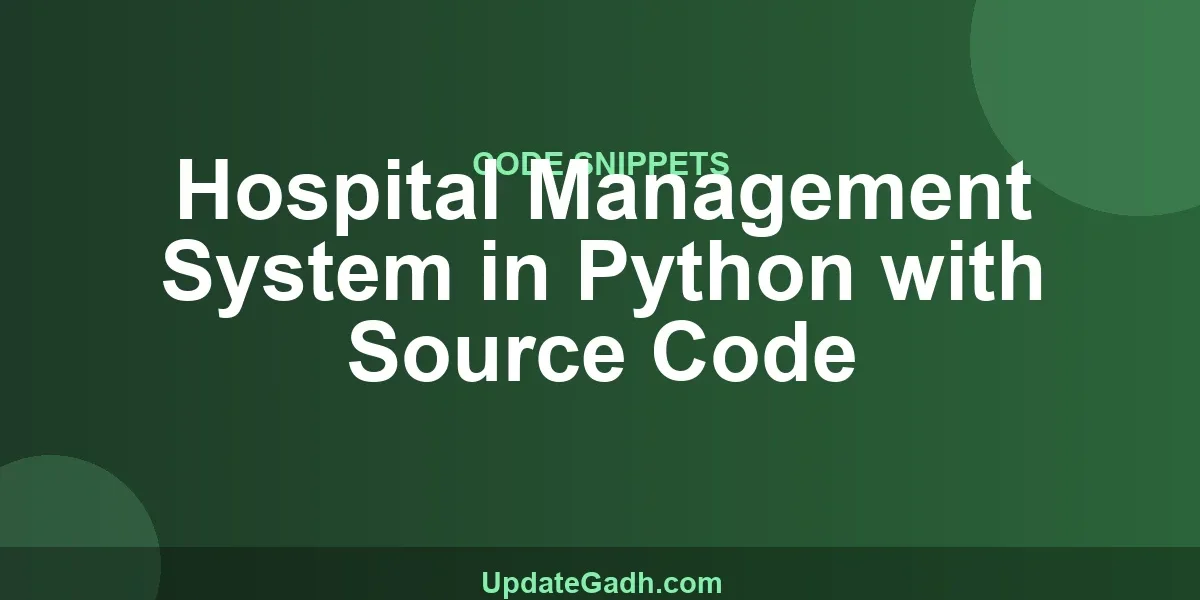 Hospital Management System in Python with Source Code