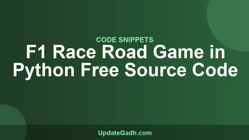 F1 Race Road Game in Python Free Source Code