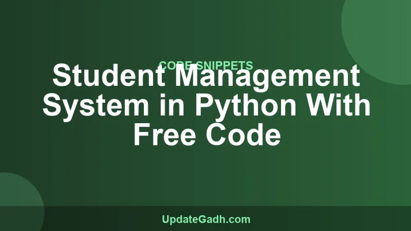 Student Management System in Python With Free Code