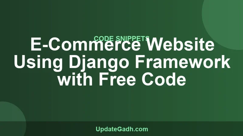 E-Commerce Website Using Django Framework with Free Code
