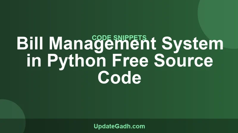 Bill Management System in Python Free Source Code