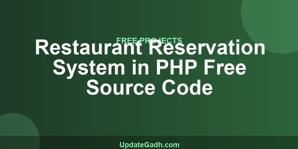 Restaurant Reservation System in PHP Free Source Code