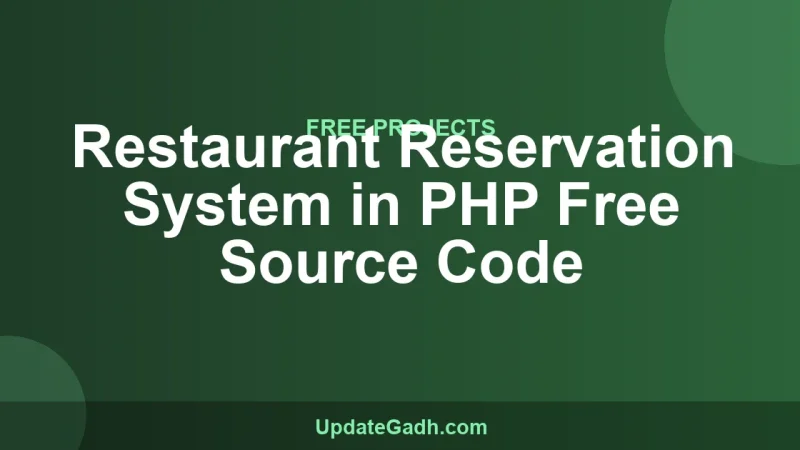 Restaurant Reservation System in PHP Free Source Code