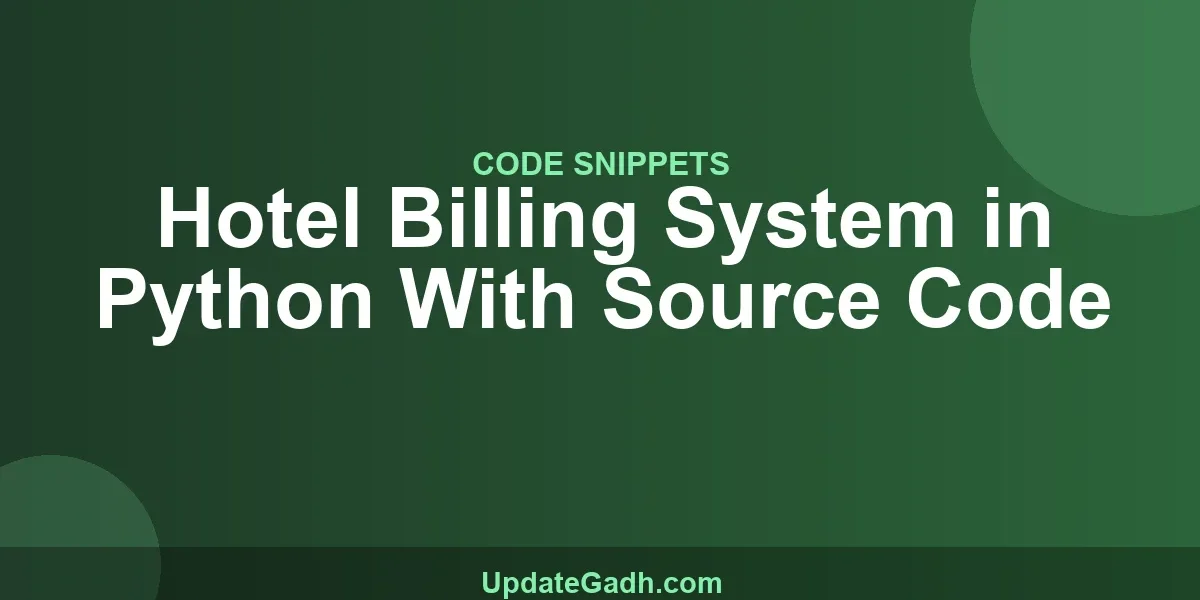Hotel Billing System in Python With Source Code