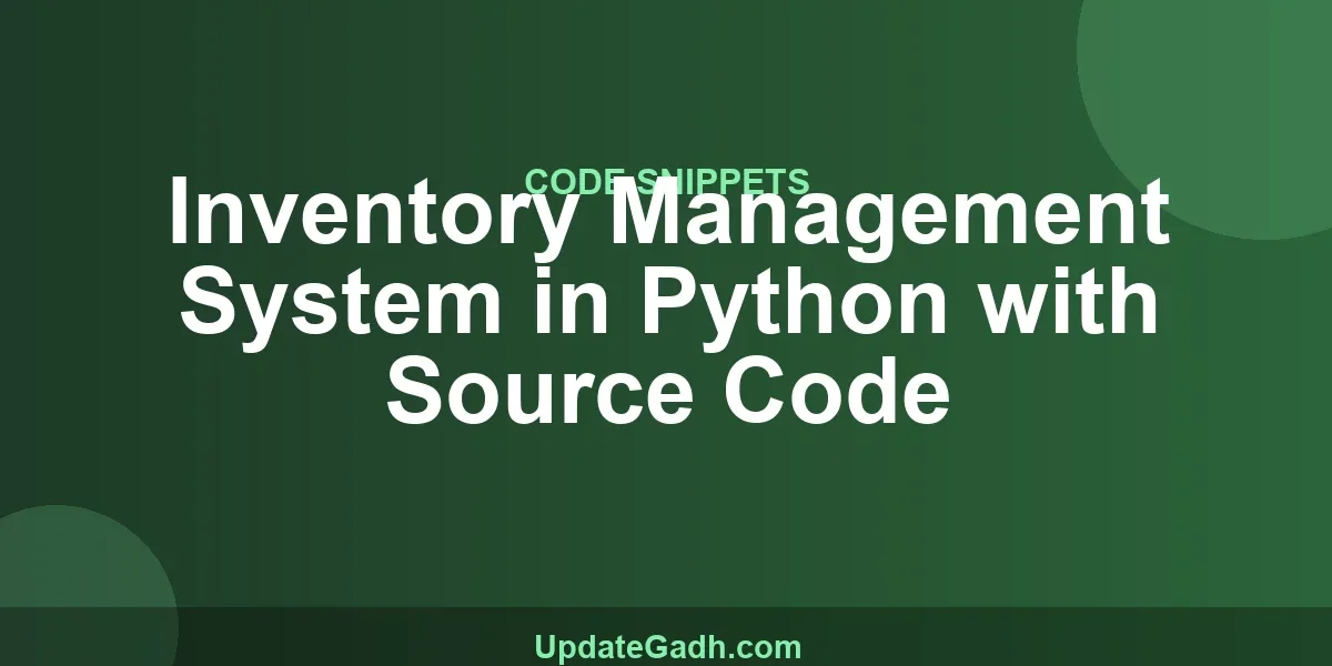 Inventory Management System in Python with Source Code