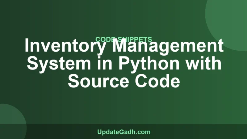Inventory Management System in Python with Source Code