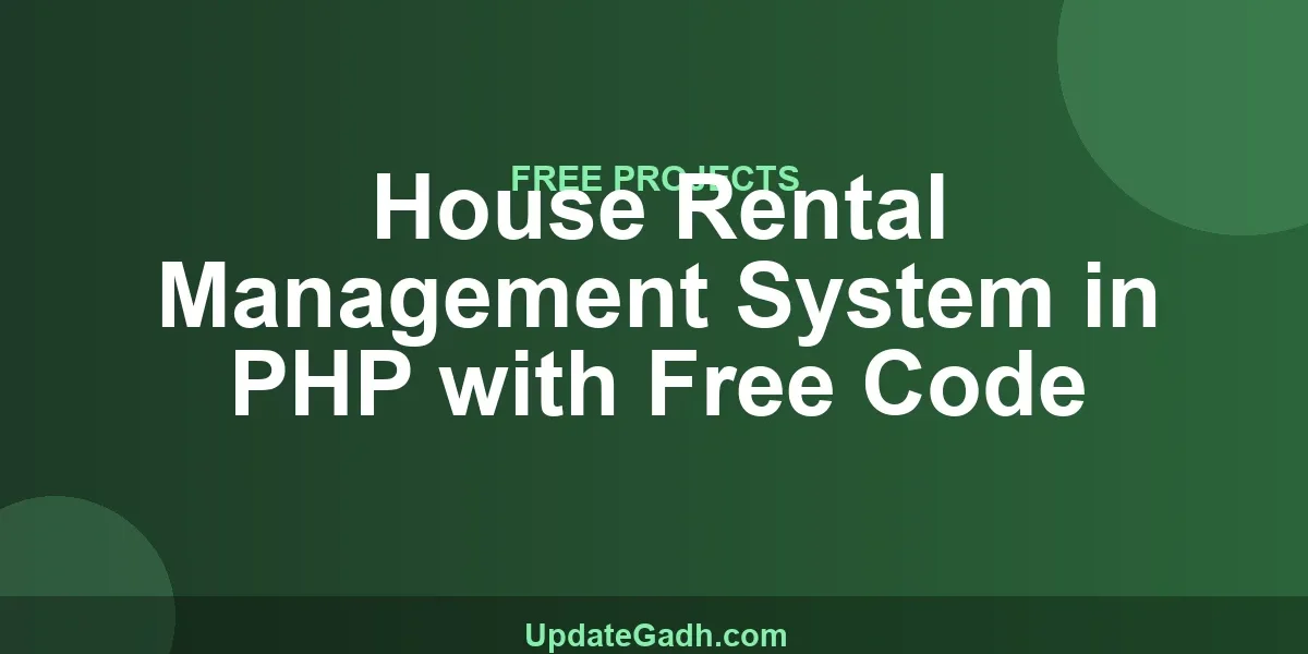House Rental Management System in PHP with Free Code