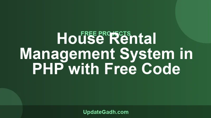 House Rental Management System in PHP with Free Code