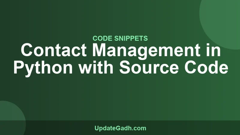 Contact Management in Python with Source Code
