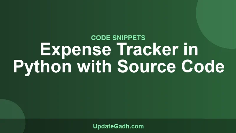 Expense Tracker in Python with Source Code
