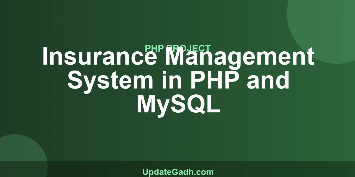 Insurance Management System in PHP and MySQL