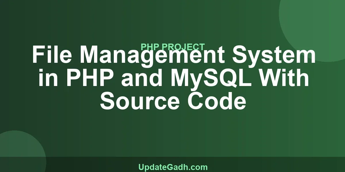File Management System in PHP and MySQL With Source Code