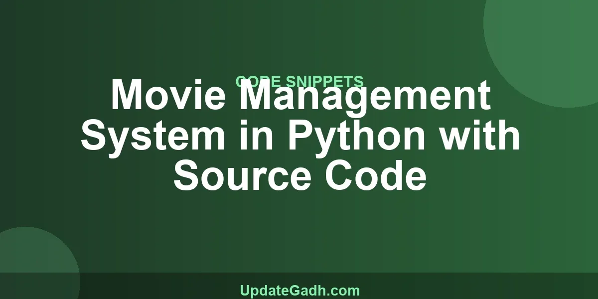 Movie Management System in Python with Source Code