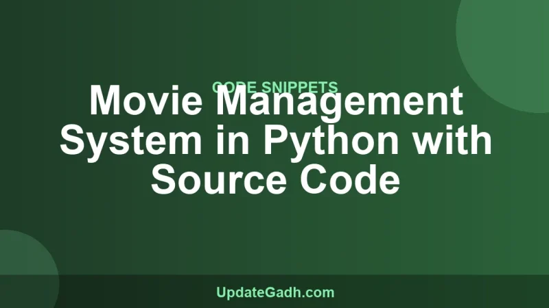 Movie Management System in Python with Source Code