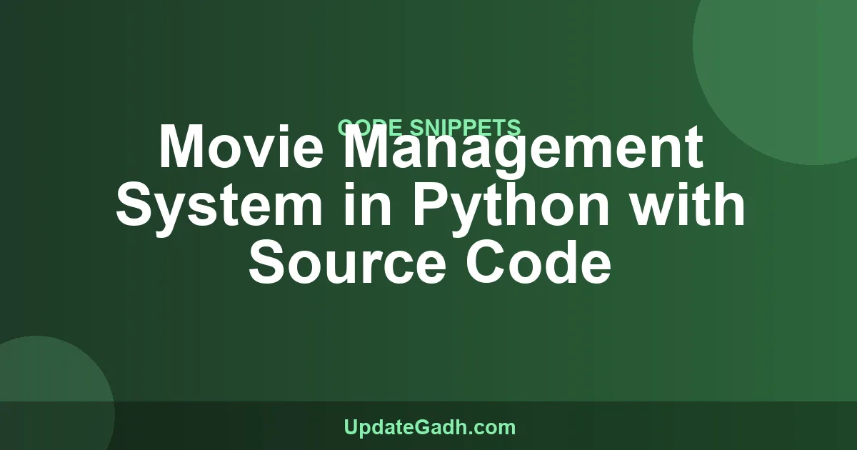 Movie Management System in Python with Source Code