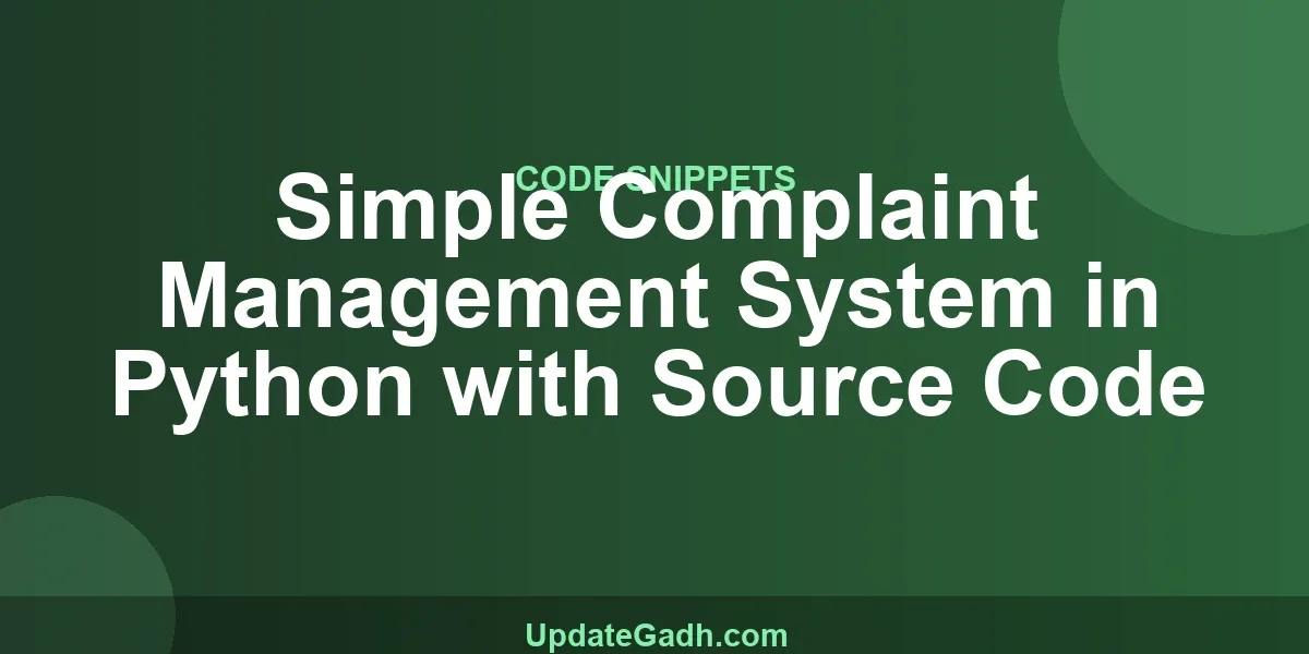 Simple Complaint Management System in Python with Source Code