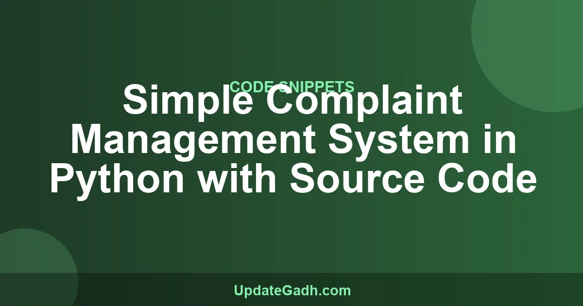 Simple Complaint Management System in Python with Source Code