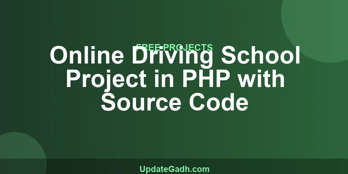 Online Driving School Project in PHP with Source Code