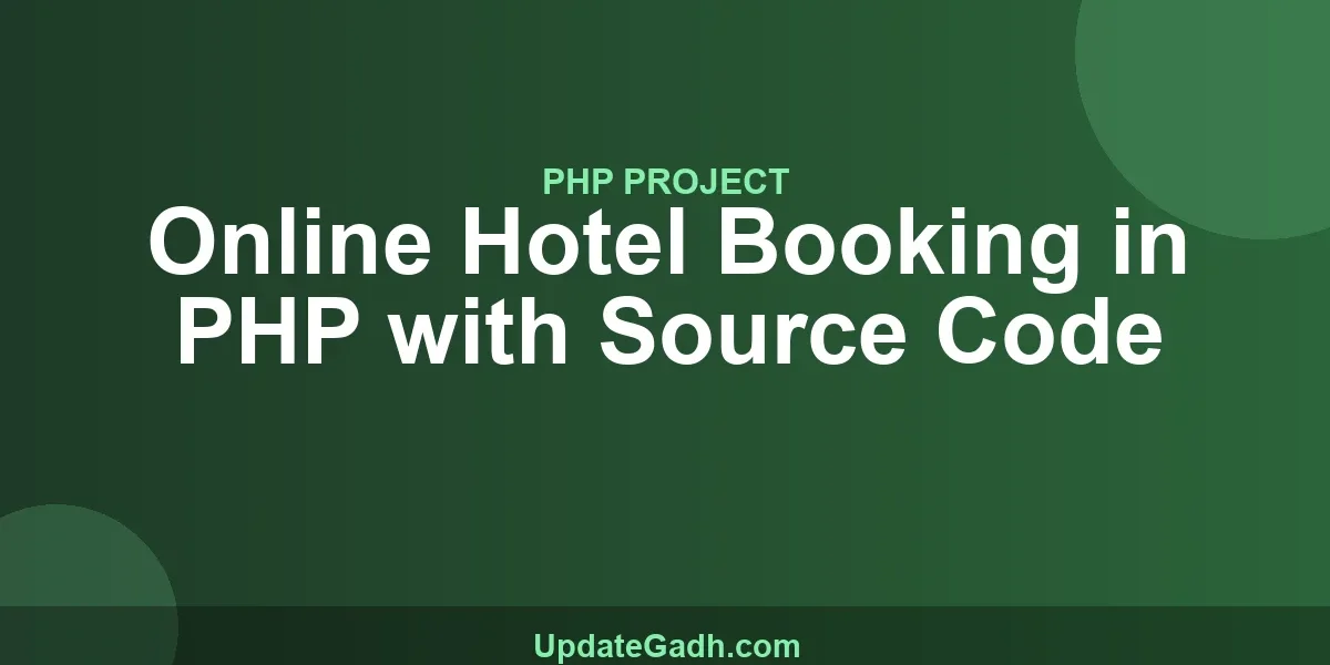 Online Hotel Booking in PHP with Source Code