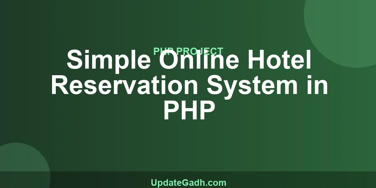 Simple Online Hotel Reservation System in PHP
