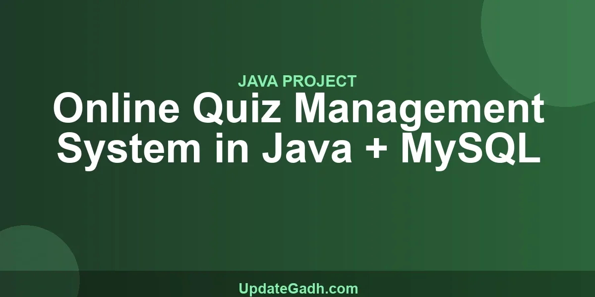 Online Quiz Management System in Java + MySQL