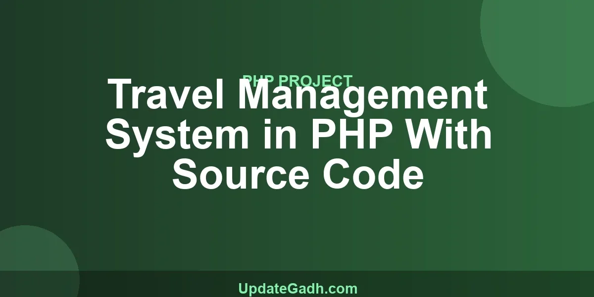 Travel Management System in PHP With Source Code