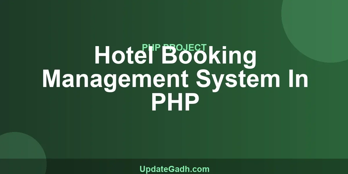 Hotel Booking Management System In PHP