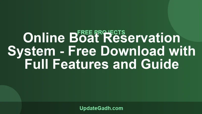 Online Boat Reservation System - Free Download with Full Features and Guide