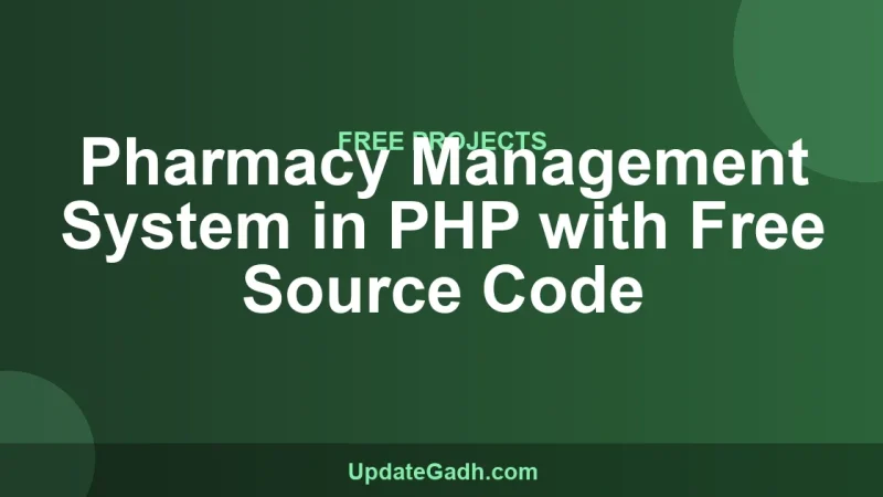 Pharmacy Management System in PHP with Free Source Code
