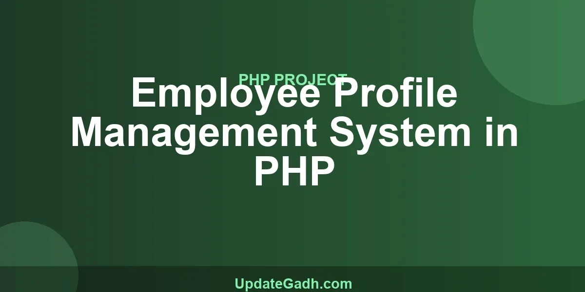 Employee Profile Management System in PHP