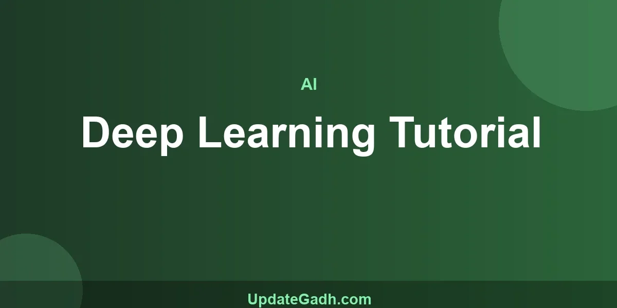 Deep Learning Tutorial