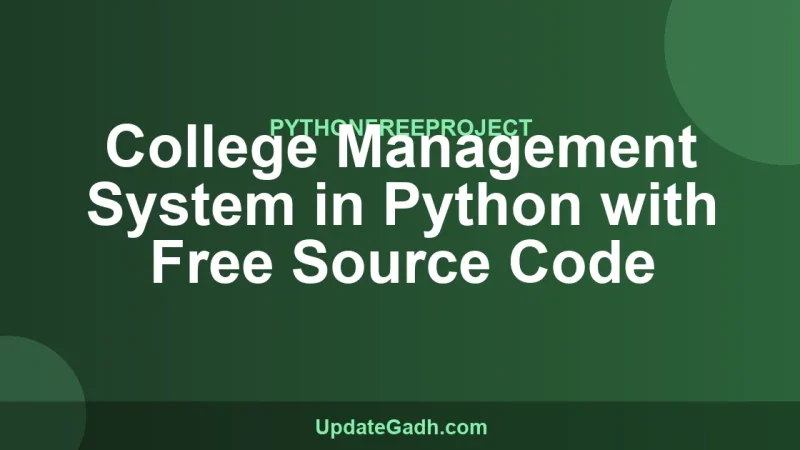 College Management System in Python with Free Source Code